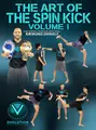 The Art of The Spin Kick Volume 1 by Raymond Daniels image 1