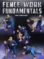 Fence Work Fundamentals by Rob Constance image 1