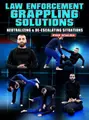 Law Enforcement Grappling Solutions by Ryan Scialoia image 1