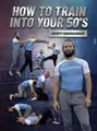 How to Train Into Your 50’s by Scott Georgaklis image 1