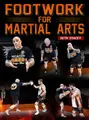 Footwork For Martial Arts by Seth Stacey image 1