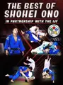 The Best of Shohei Ono by Judo Fanatics in Partnership With the IJF image 1