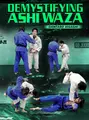 Demystifying Ashi Waza by Shintaro Higashi image 1