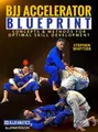 BJJ Accelerator Blueprint by Stephen Whittier image 1