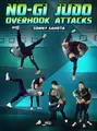 No-Gi Judo Overhook Attacks by Sonny Sahota image 1