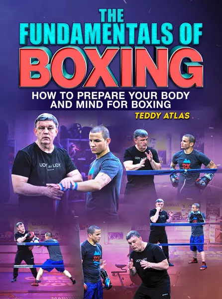 The Fundamentals of Boxing by Teddy Atlas
