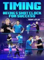 Timing: Boxing's Shot Clock For Success by Teddy Atlas image 1