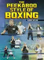 The Peekaboo Style Of Boxing by Teddy Atlas image 1