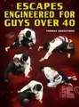 Escapes Engineered For Guys Over 40 by Thomas Rozdzynski image 1