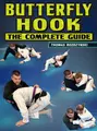 Butterfly Hook The Complete Guide by Thomas Rozdzynski image 1