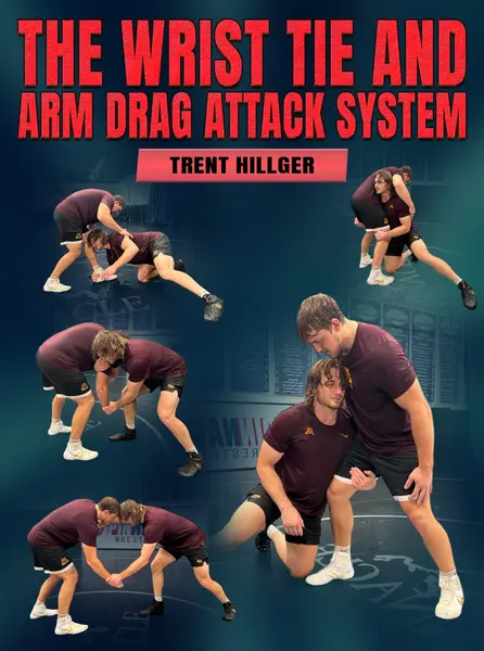 The Wrist Tie and Arm Drag Attack system by Trent Hillger