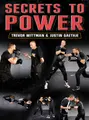 Secrets To Power by Trevor Wittman and Justin Gaethje image 1