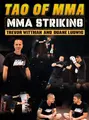 Tao of MMA: MMA Striking by Trevor Wittman and Duane Ludwig image 1