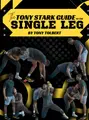 The Tony Stark Guide To The Single Leg by Tony Tolbert image 1