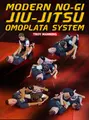 Modern No Gi Jiu Jitsu Omoplata System by Troy Manning image 1