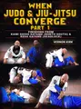 When Judo and Jiu Jitsu Converge Part 1 by Vernon Kirk image 1