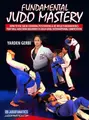 Fundamental Judo Mastery by Yarden Gerbi image 1
