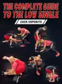 The Complete Guide to the Low Single by Zack Esposito image 1