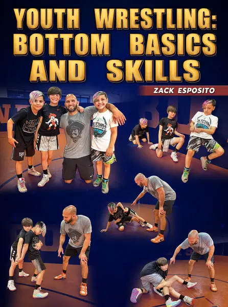 Youth Wrestling: Bottom Basics and Skills by Zack Esposito