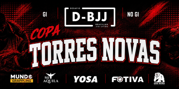 16ª COPA TORRES NOVAS | D-BJJ CLASSIC 2027