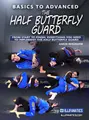 Basics To Advanced: The Half Butterfly Guard by Aaron Benzrihem image 1