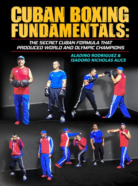 Cuban Boxing Fundamentals by Aladino Rodriguez and Isidoro Nicolas
