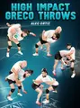 High Impact Greco Throws by Alec Ortiz image 1