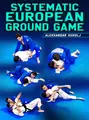 Systematic European Ground Game by Aleksandar Kukolj image 1