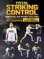 Total Striking Control by Alex "Po Atan" Pereira image 1