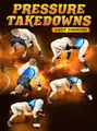 Pressure Takedowns by Andy Simmons image 1