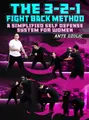 The 3-2-1 Fight Back Method by Ante Dzolic image 1