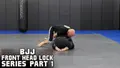 BJJ Front Headlock Series Part 1 by Andrew Calandrelli image 3