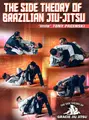 The Side Theory Of Brazilian Jiu Jitsu by Tony Pacenski image 1