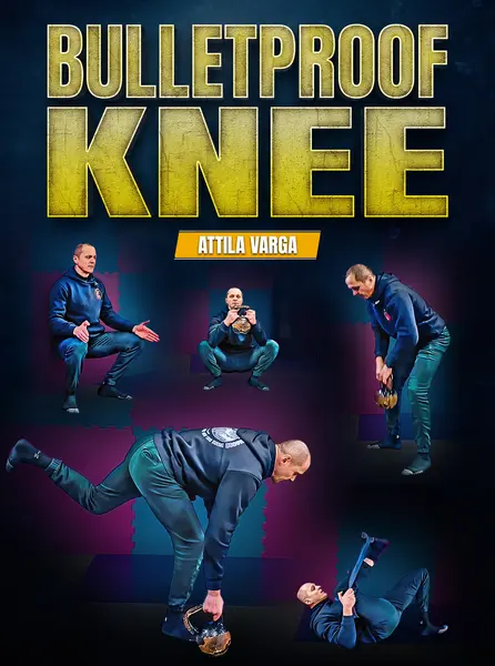 BulletProof Knee by Attila Varga