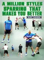 A Million Styles: Sparring That Makes You Better by Barry Robinson image 1