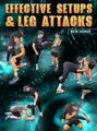 Effective Setups & Leg Attacks by Ben Honis image 1