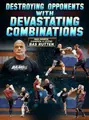 Destroying Opponents With Devastating Combinations by Bas Rutten image 1