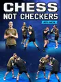 Chess Not Checkers by Ben Savva image 1