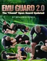 EMU Guard 2.0 the 'Closed' Open Guard by Benjamin Power image 1