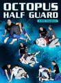 Octopus Half Guard by Bjorn Friedrich image 1