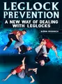 Leglock Prevention by Bjorn Friedrich image 1