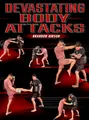 Devastating Body Attacks by Brandon Gibson image 1