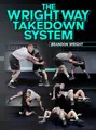The Wright Way Takedown System by Brandon Wright image 1