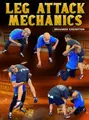 Leg Attack Mechanics by Braumon Creighton image 1