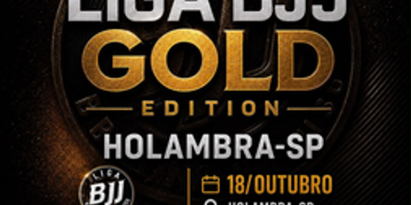 LIGA BJJ GOLD 2 - EDICAO