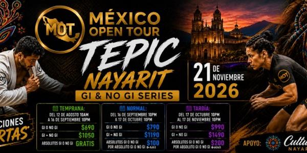 MÉXICO OPEN TOUR - TEPIC - GI / NO GI SERIES