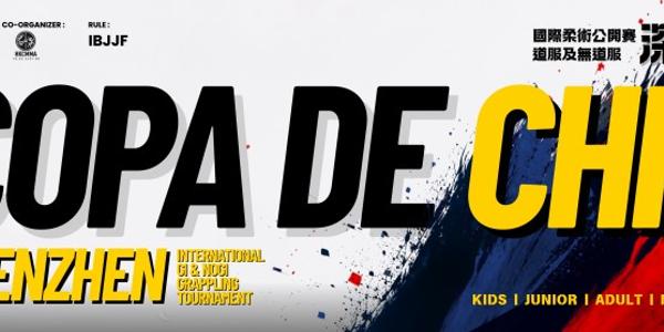 Copa De CHN (SHENZHEN) - International GI & NOGI Tournament 2026