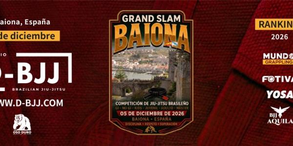 GRAND SLAM BAIONA | D-BJJ