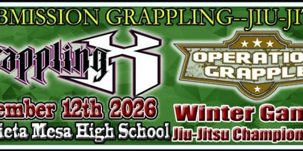 Grappling X 12/12/2026 Winter Games Jiu Jitsu Championships, Murrieta, CA