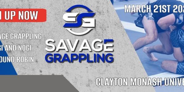 Savage Grappling March 21st